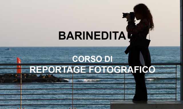 Barinedita, corso di reportage fotografico: per raccontare un'esperienza con le immagini